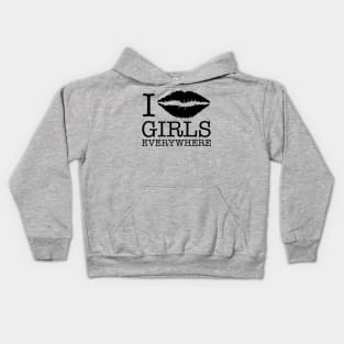 i kiss girls everywhere Kids Hoodie